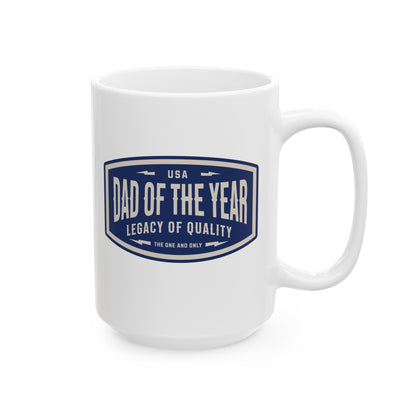 Dad of the Year Ceramic Mug, (11oz, 15oz)