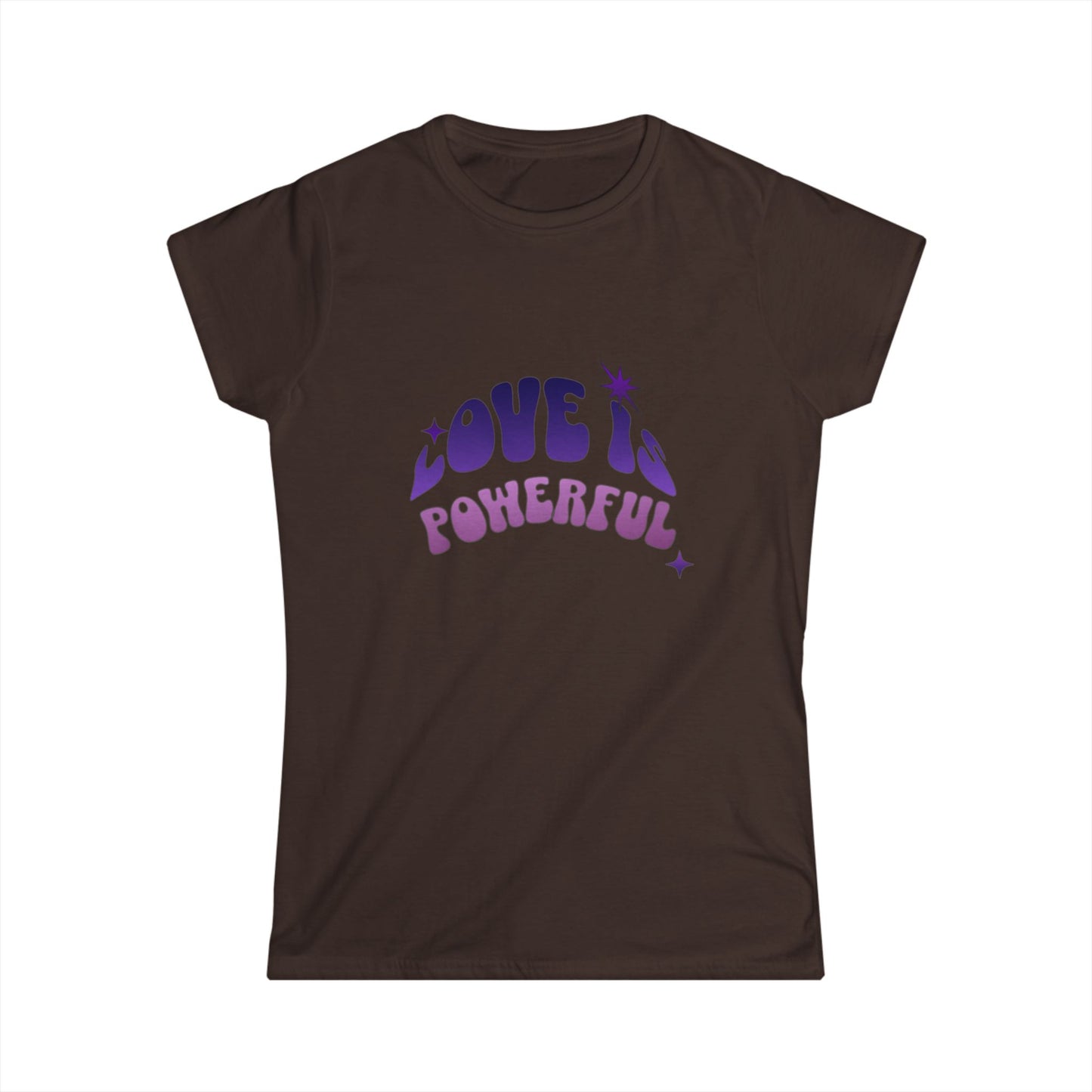 Love is Powerful Ladies Softstyle T-Shirt