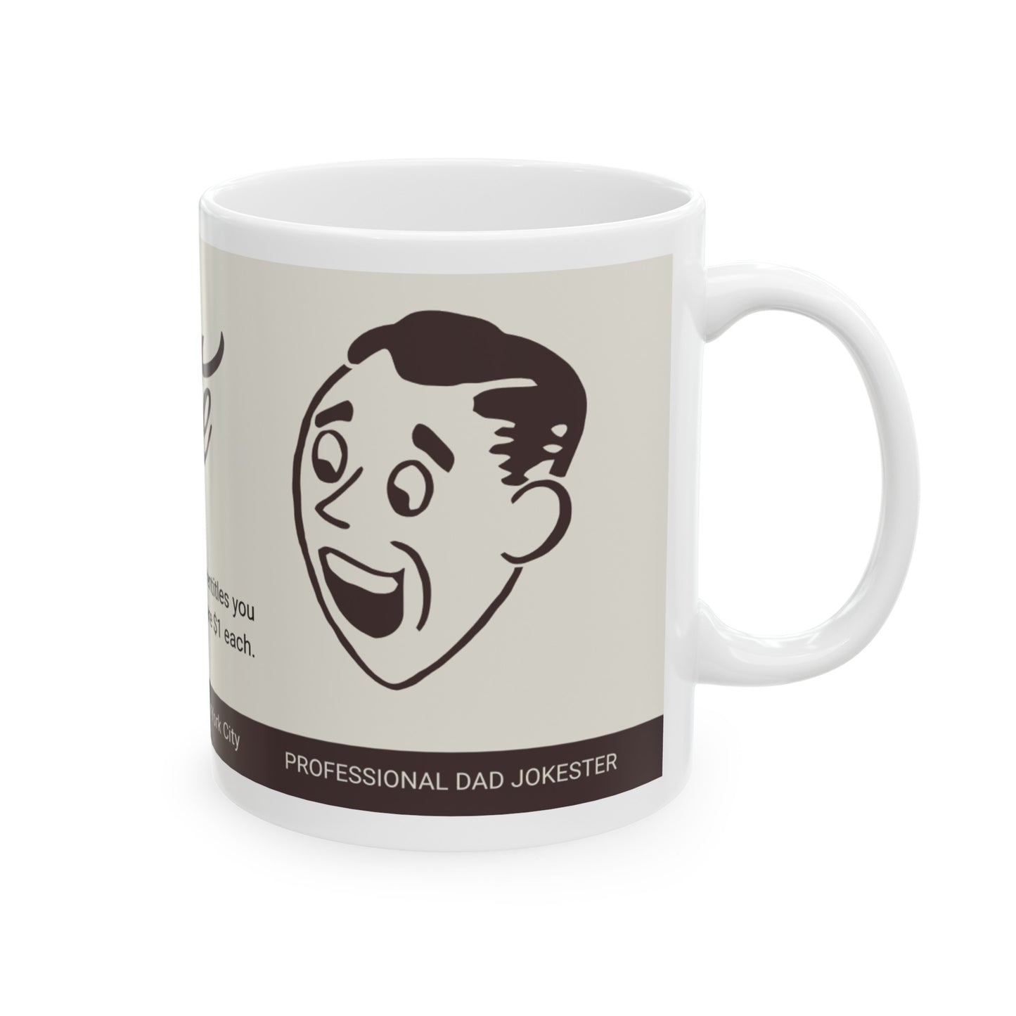 Dad Joke Certificate Ceramic Mug, (11oz, 15oz)