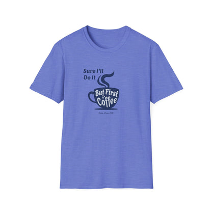 First Coffee  Unisex Cotton T-Shirt